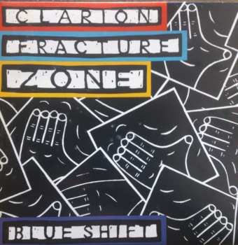 Album Clarion Fracture Zone: Blue Shift