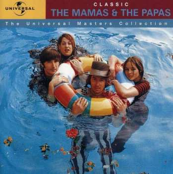 Album The Mamas & The Papas: Classic The Mamas & The Papas