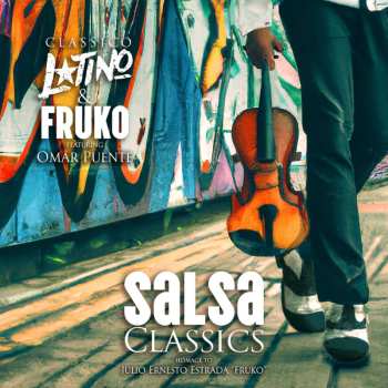 Album Classico Latino & Fruko: Salsa Classics