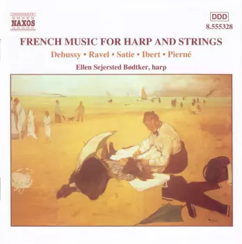 French Music For Harp And Strings