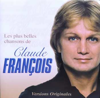 Album Claude François: Les Plus Belles Chansons 