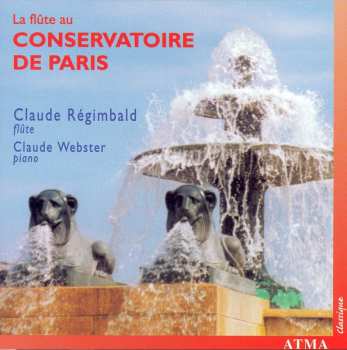 Album Claude Regimbald: La Flûte au Paris Conservatory