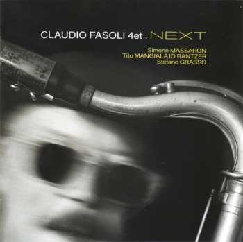 Claudio Fasoli 4et: Next