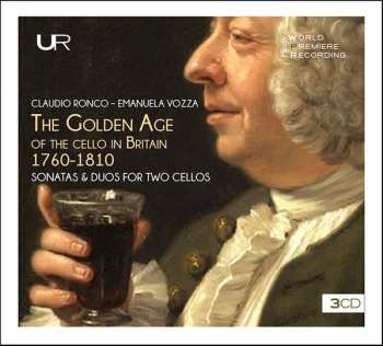 Album Claudio Ronco: Golden Age Of The Cello In Britain 1760-1810