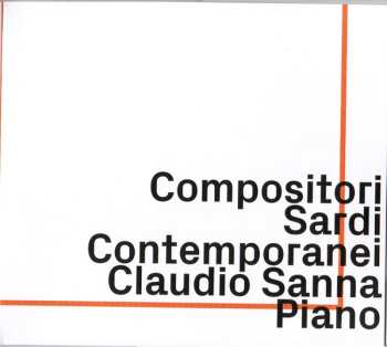 Album Claudio Sanna: Claudio Sanna - Compositori Sardi Contemporanei