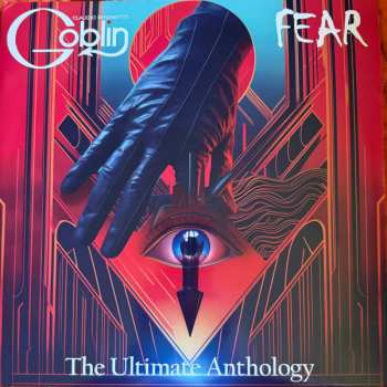 Album Claudio Simonetti: Fear The Ultimate Anthology 