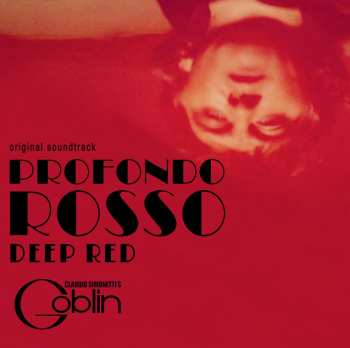 CD Claudio Simonetti's Goblin: Profondo Rosso (Original Soundtrack) 659255