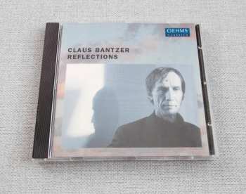 Claus Bantzer: Reflactions