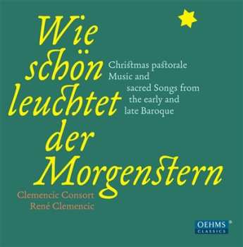 Album René Clemencic: Wie Schön Leuchtet Der Morgenstern