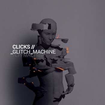 CD Clicks: Glitch_Machine 247902