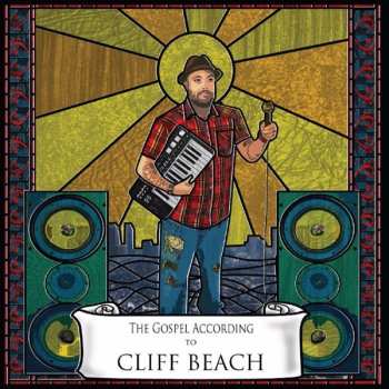 Album Cliff Beach: The Gospel According To Cliff Beach