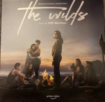 LP Cliff Martinez: The Wilds (Amazon Original Soundtrack) 587865