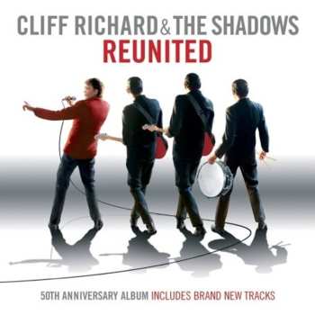 CD Cliff Richard & The Shadows: Reunited (50th Anniversary) 629726