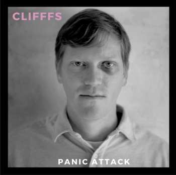 Album Clifffs: Panic Attack