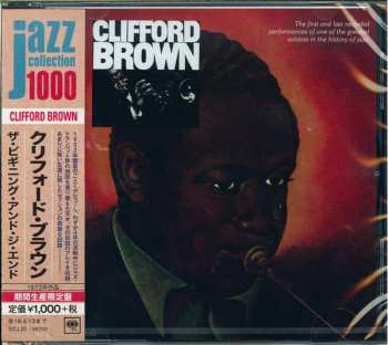 CD Clifford Brown: The Beginning And The End 643218