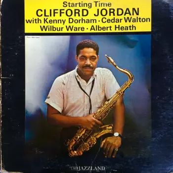 Clifford Jordan: Starting Time