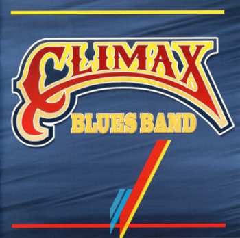 CD Climax Blues Band: Flying The Flag DIGI 577543