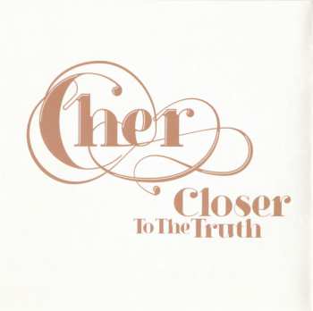 CD Cher: Closer To The Truth 7300