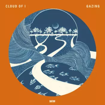 Cloud Of I: Gazing