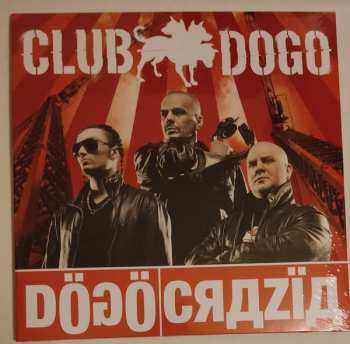 2LP Club Dogo: Dögöcrazïa LTD 601366