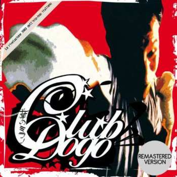 2LP/CD Club Dogo: Mi Fist 614477