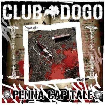 Album Club Dogo: Penna Capitale