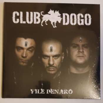 2LP Club Dogo: Vile Denaro 607387