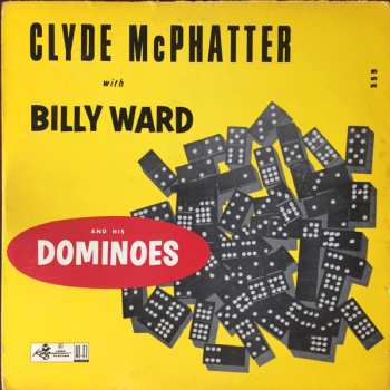 Album Clyde McPhatter: Clyde McPhatter Featured With Billy Ward And His Dominoes