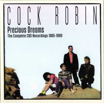 3CD/Box Set Cock Robin: Precious Dreams (The Complete CBS Recordings 1985-1990) 562373