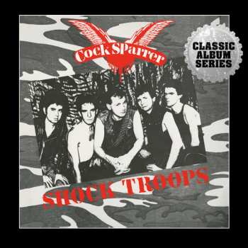 CD Cock Sparrer: Shock Troops (expanded Edition) 617103