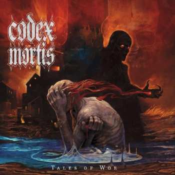 CD Codex Mortis: Tales Of Woe 543857