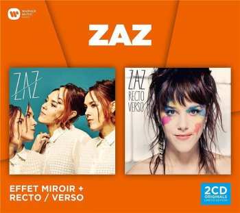 Album ZAZ: Effet Mirroir + Recto Verso