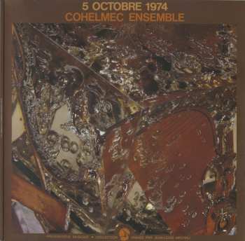 2LP Cohelmec Ensemble: 5 Octobre 1974 DLX | LTD 424248