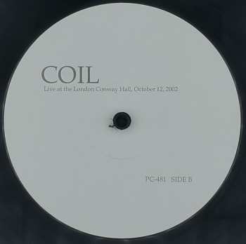 LP Coil: Live At The London Convay Hall, October 12, 2002 509200