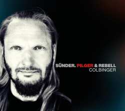 CD Colbinger: Sünder, Pilger & Rebell Part Ii 630868