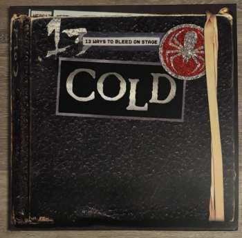 LP Cold: 13 Ways To Bleed On Stage 646822