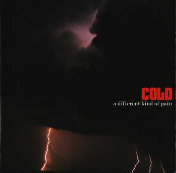 Cold: A Different Kind Of Pain