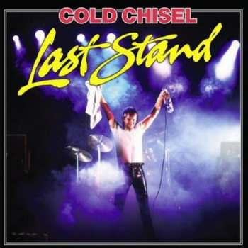 Album Cold Chisel: Last Stand