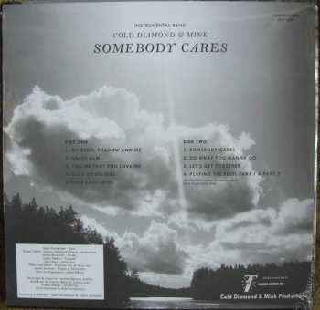 LP Cold Diamond & Mink: Somebody Cares CLR 627543