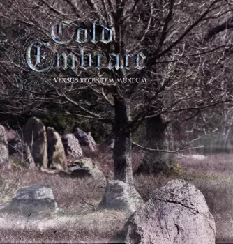 Cold Embrace: Versus Recentem Mundum