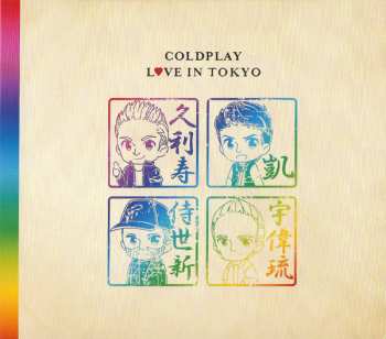 CD Coldplay: Love In Tokyo LTD 612679