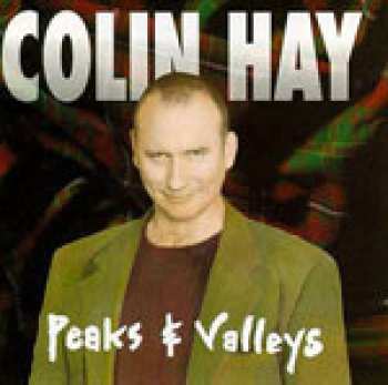 Album Colin Hay: Peaks And Valleys