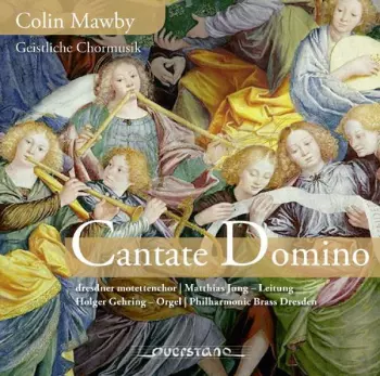 Geistliche Chorwerke "cantate Domino"