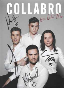 Album Collabro: Love Like This