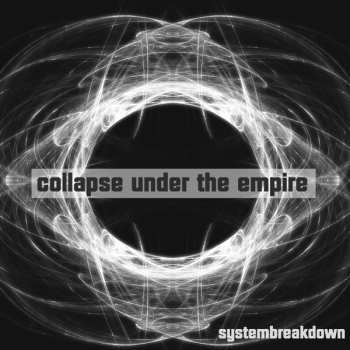 CD Collapse Under The Empire: Systembreakdown 567386