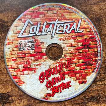 CD Collateral: Should've Known Better 626429