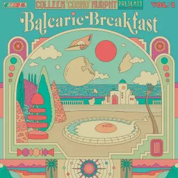 Balearic Breakfast Vol:1