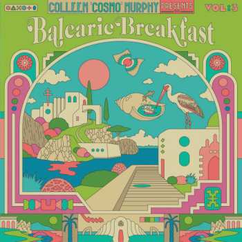 Colleen Murphy: Balearic Breakfast Vol:3