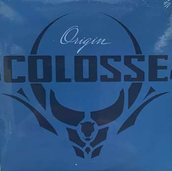 Album Colosse: Orogin