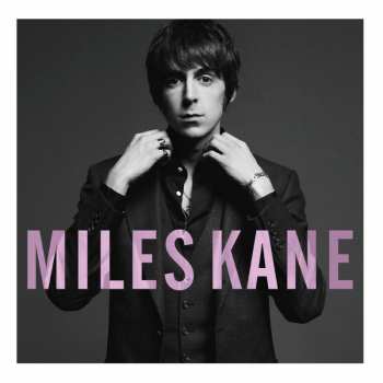 Album Miles Kane: Colour Of The Trap